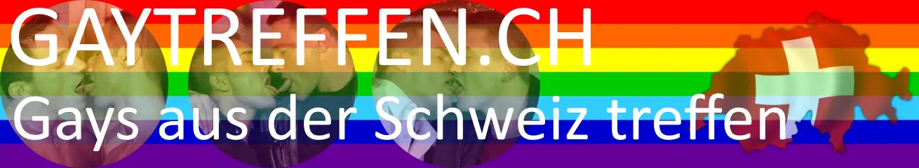 Gaytreffen.ch – Gays aus der Schweiz treffen